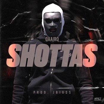 Shottas - Qaairo and JBigss