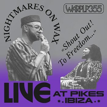 Shout Out! To Freedom… (Live At Pikes Ibiza), płyta winylowa - Nightmares On Wax