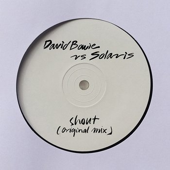 Shout - David Bowie vs. Solaris