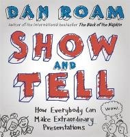 Show and Tell - Roam Dan