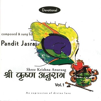 Shri Krishna Anurag, Vol. 1 - Pt. Jasraj