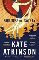 Shrines of Gaiety Atkinson Kate