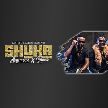 Shuka - Boss MOG & Revival