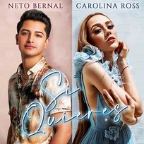 Si Quieres Neto Bernal, Carolina Ross