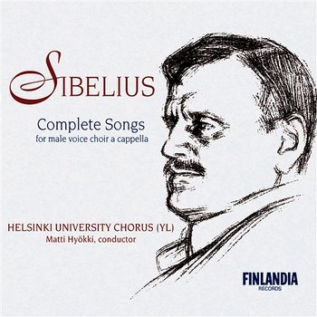 Sibelius: Complete Male Choir Works - Ylioppilaskunnan Laulajat - YL Male Voice Choir