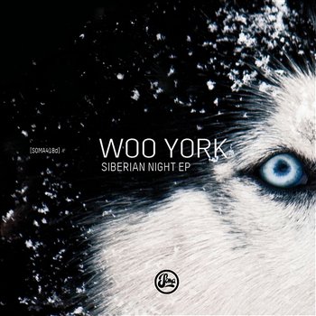 Siberian Night (Inc Edit Select Remix) - Woo York