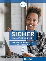 Sicher in Alltag und Beruf! B1+ / Kursbuch + Arbeitsbuch - Perlmann-Balme Michaela, Schwalb Susanne, Orth-Chambah Jutta