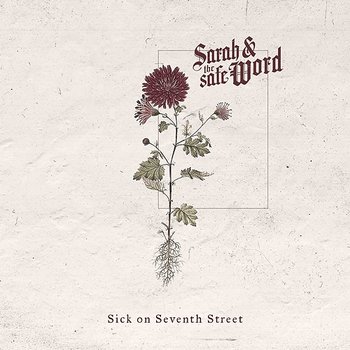 Sick On Seventh Street - Sarah and the Safe Word