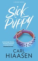 Sick Puppy Carl Hiaasen