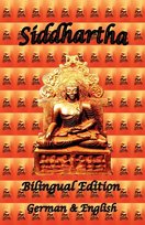Siddhartha - Bilingual Edition, German & English Hesse Hermann
