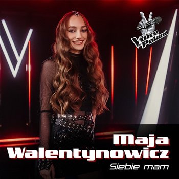 Siebie mam - Maja Walentynowicz