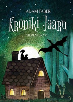 Siedem bram. Kroniki Jaaru. Tom 3 - ebook epub - Faber Adam