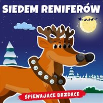 Siedem reniferów Śpiewające Brzdące