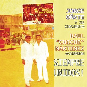 Siempre Unidos - Jorge Oñate & Su Conjunto