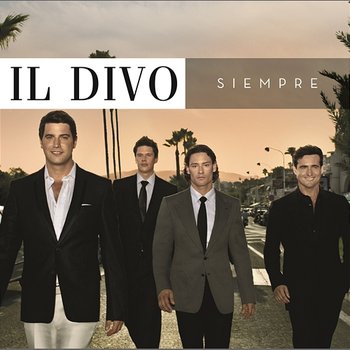 Siempre - Il Divo