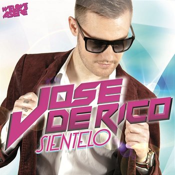 Siéntelo - Jose De Rico