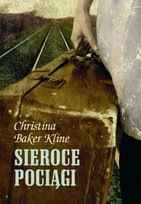 Sieroce pociągi Baker Kline Christina