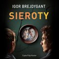 Sieroty - Brejdygant Igor