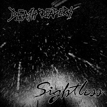 Sightless - Death Reapers