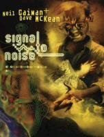 Signal to Noise - Gaiman Neil
