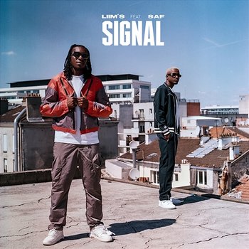 Signal - Liim's feat. Saf