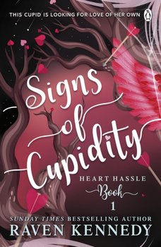 Signs of Cupidity - Kennedy Raven
