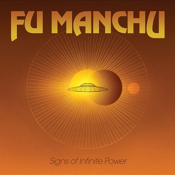 Signs of Infinite Power - Fu Manchu