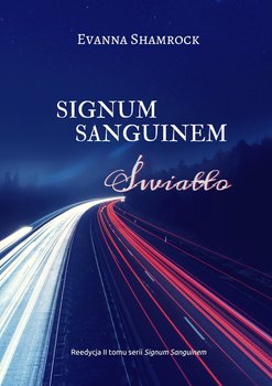 Signum Sanguinem. Światło - Shamrock Evanna