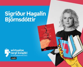 Sigríður Hagalín Björnsdóttir – PREMIERA – Apostrof | Wirtualne Targi Książki