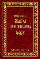 Siłaczka i inne opowiadania Żeromski Stefan