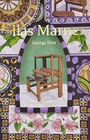 Silas Marner. Wordsworth Classics Eliot George
