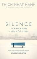Silence Nhat Hanh Thich