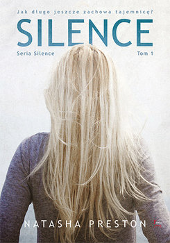 Silence. Tom 1 - Preston Natasha