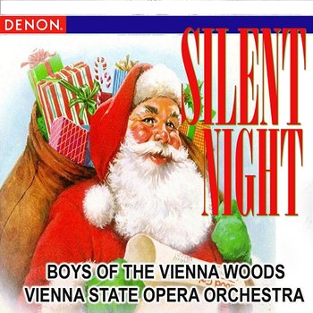 Silent Night - Boys of Vienna Woods - Vienna State Opera Orchestra - Orchester der Wiener Staatsoper, The Boys of the Vienna Woods