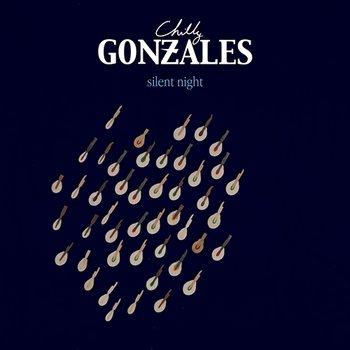 Silent Night - CHILLY GONZALES