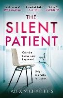 Silent Patient - Michaelides Alex