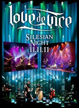 Silesian Night 11.11.11 - Love de Vice