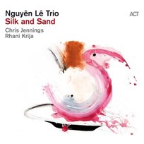 Silk and Sand, płyta winylowa The Le Nguyen Trio