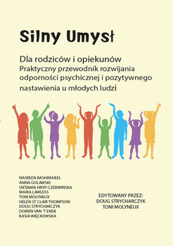 Silny umysł - Strycharczyk Doug, Toni Molyneux, Kasia Więckowska, Oktawia Hryp-Czerwińska, Nasreen Bashraheel, Anna Golawski, Maria Lawless, Dorien van 't Ende, Helen St Clair-Thompson