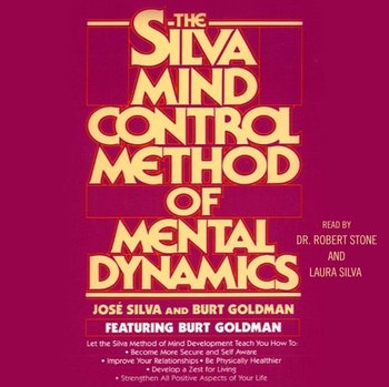 Silva Mind Control Method Of Mental Dynamics - Silva Jose