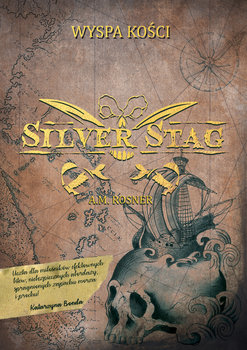 Silver Stag. Wyspa Kości - Rosner A. M.