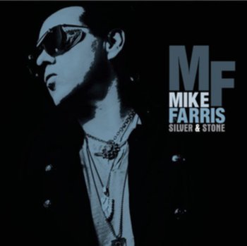 Silver & Stone - Farris Mike