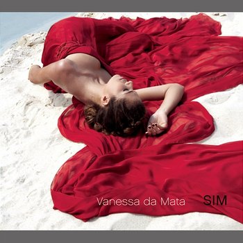Sim (Prime Selection) - Vanessa Da Mata