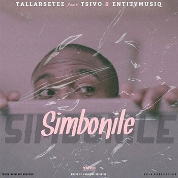 Simbonile - Tallarsetee feat. Entity MusiQ, Tsivo