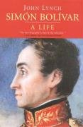 Simon Bolivar (Simon Bolivar) Lynch John
