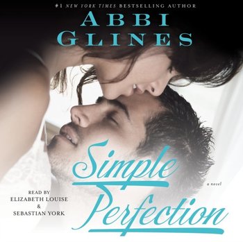 Simple Perfection - Glines Abbi