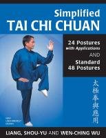 Simplified Tai Chi Chuan - Shou-Yu Liang