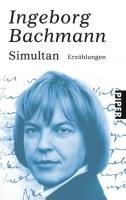 Simultan - Bachmann Ingeborg