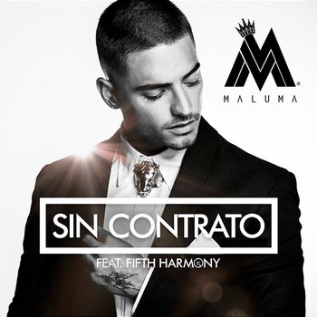 Sin Contrato - Maluma feat. Fifth Harmony