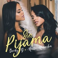 Sin Pijama Becky G, Natti Natasha